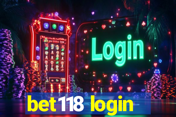 bet118 login